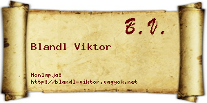 Blandl Viktor névjegykártya